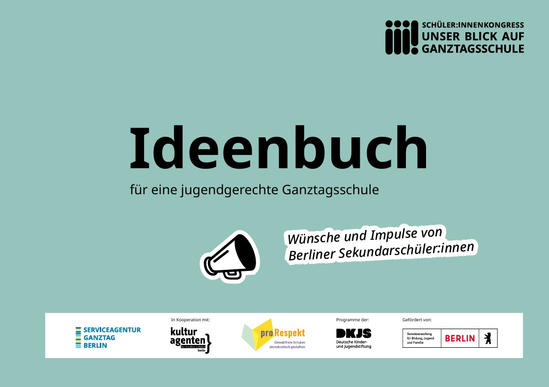 Cover des Ideenbuchs für eine jugendgerechte Ganztagsschule